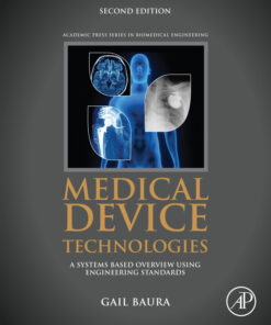 Medical Device Technologies - 2nd Edition