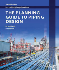 The Planning Guide to Piping Design - 2nd Edition