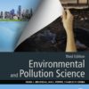 Environmental and Pollution Science - 3rd Edition