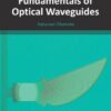 Fundamentals of Optical Waveguides - 3rd Edition