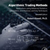 Algorithmic Trading Methods - 2nd Edition
