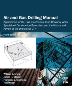 Air and Gas Drilling Manual - 4th Edition