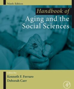 Handbook of Aging and the Social Sciences - 9th Edition