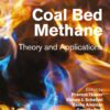 Coal Bed Methane - 2nd Edition