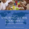 Ensuring Global Food Safety - 2nd Edition
