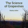 The Science of Grapevines - 3rd Edition