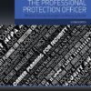 The Professional Protection Officer - 2nd Edition