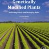 Genetically Modified Plants - 2nd Edition