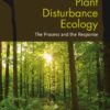 Plant Disturbance Ecology - 2nd Edition