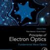 Principles of Electron Optics, Volume 3 - 2nd Edition