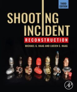 Shooting Incident Reconstruction - 3rd Edition