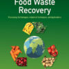 Food Waste Recovery - 2nd Edition