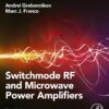 Switchmode RF and Microwave Power Amplifiers - 3rd Edition