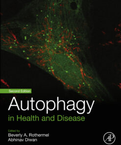 Autophagy in Health and Disease - 2nd Edition