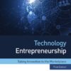 Technology Entrepreneurship - 3rd Edition