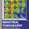 Industrial Tomography - 2nd Edition