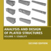 Analysis and Design of Plated Structures - 2nd Edition