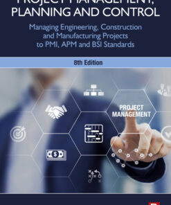 Project Management, Planning and Control - 8th Edition
