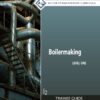 Boilermaking Level 1 - 2nd Edition