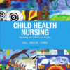 Child Health Nursing - 3rd Edition