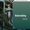Boilermaking Level 4 - 2nd Edition
