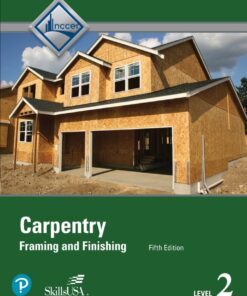 Carpentry Trainee Guide, Level 2 - 5th Edition