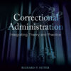Correctional Administration - 3rd Edition