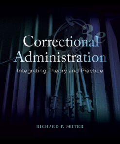 Correctional Administration - 3rd Edition
