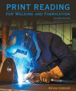 Print Reading for Welding and Fabrication - 2nd Edition