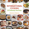 International Cooking: A Culinary Journey - 3rd Edition