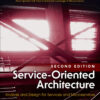 Service-Oriented Architecture - 2nd Edition