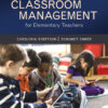Classroom Management for Elementary Teachers - 10th Edition