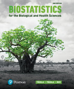 Biostatistics for the Biological and Health Sciences - 2nd Edition