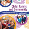 Child, Family, and Community - 7th Edition