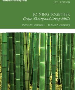 Joining Together: Group Theory and Group Skills - 12th Edition
