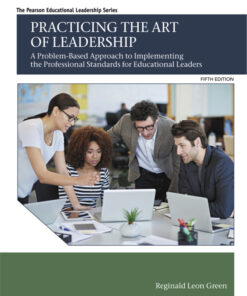 Practicing the Art of Leadership - 5th Edition