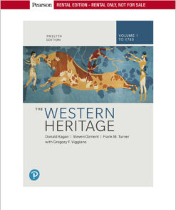 The Western Heritage , Volume 1 - 12th Edition