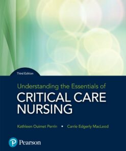 Understanding the Essentials of Critical Care Nursing - 3rd Edition