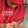 Living Religions - 10th Edition