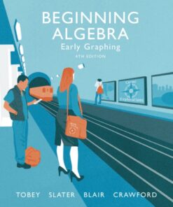 Beginning Algebra: Early Graphing - 4th Edition