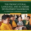 The Crosscultural, Language, and Academic Development Handbook - 6th Edition