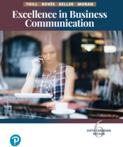 Excellence in Business Communication (Canadian Edition) - 6th Edition