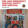 Fire and Emergency Services Safety & Survival - 2nd Edition