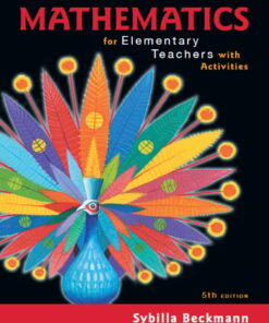 Mathematics for Elementary Teachers with Activities - 5th Edition