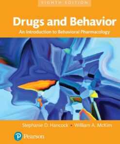 Drugs and Behavior - 8th Edition
