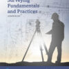 Surveying Fundamentals and Practices - 7th Edition