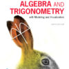 Algebra and Trigonometry with Modeling & Visualization - 6th Edition