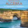 Intermediate Algebra with Applications and Visualization - 5th Edition