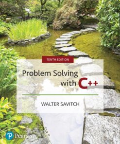 Problem Solving with C++ - 10th Edition