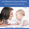 Infant and Toddler Development and Responsive Program Planning - 4th Edition